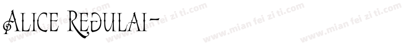 Alice Regulai字体转换